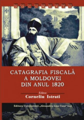 Catagrafia fiscala a Moldovei din anul 1820 Corneliu Istrati (editor) foto