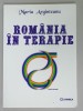 ROMANIA IN TERAPIE de MARIA ARGINTEANU , 2011 , DEDICATIE *