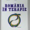 ROMANIA IN TERAPIE de MARIA ARGINTEANU , 2011 , DEDICATIE *