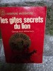 Les gites secrets du lion - George Hunt Williamson