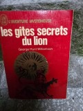 Les gites secrets du lion - George Hunt Williamson