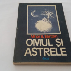 OMUL SI ASTRELE MIHAI E SERBAN RM1