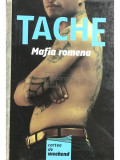 Tache - Mafia romena (editia 2006)