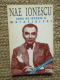 NAE IONESCU - CURS DE ISTORIE A METAFIZICEI
