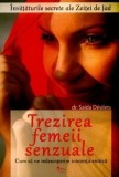 Trezirea femeii senzuale