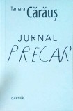 Cumpara ieftin Tamara Caraus - Jurnal precar