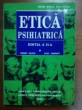 Etica psihiatrica - Sidney Bloch, Paul Chodoff