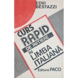 Edvi Bestazzi - Curs rapid de initiere in limba italiana (Editia: 1994)