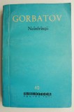 Neinfrantii &ndash; B. Gorbatov