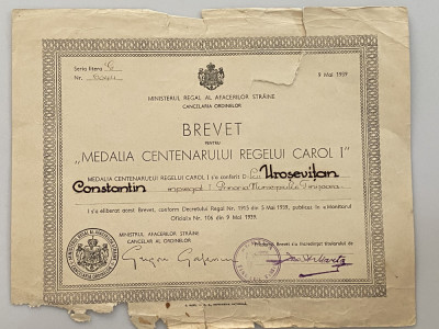 Brevet pentru &amp;quot;Medalia Centenarului Regelui Carol I&amp;quot; 1939 foto