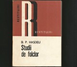 STUDII DE FOLCLOR - B. P. HAȘDEU - COLECȚIA RESTITUIRI