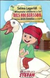 Minunata calatorie a lui Nils Holgersson prin Suedia - Selma Lagerlof