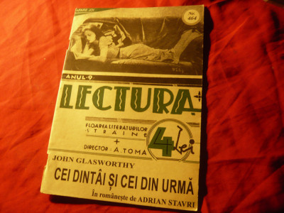 John Galsworthy - Cei dintai si cei din urma - Colectia Lectura 464 ,32 pag inte foto