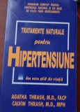 TRATAMENTE NATURALE PENTRU HIPERTENSIUNE