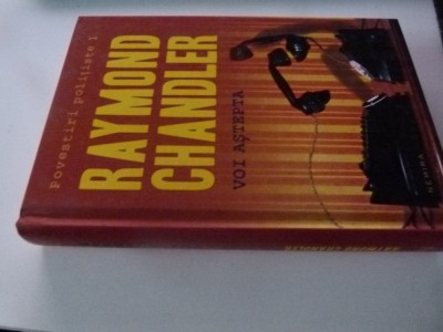 Voi astepta- Raymond Chandler foto