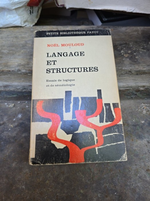 LANGAGE ET STRUCTURES - No&euml;l Mouloud