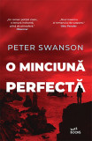 O minciuna perfecta | Peter Swanson, 2020, Litera