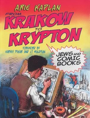 From Krakow to Krypton: Jews and Comic Books foto