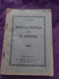 Carte veche Religioasa de Colectie,RUGACIUNEA ESTE O PUTERE-S.D.GORDON,Bucuresti
