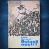 OSTASII NOSTRI - VASILE ALECSANDRI - Carte de Poezie, Editie Originala