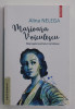 MARIOARA VOICULESCU - MARESALA TEATRULUI ROMANESC de ALINA NELEGA , 2022 *COTOR LIPI CU SCOICI