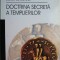 Doctrina secreta a templierilor &ndash; Jules Loiseleur