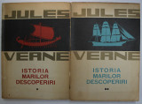 ISTORIA MARILOR DESCOPERIRI-JULES VERNE,BUC.1963,VOL.I-II