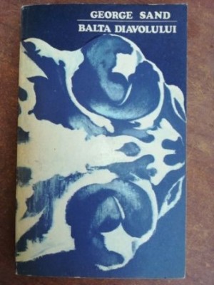 Balta diavolului- George Sand foto