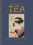 The Book of Tea | Okakura Kakuzo, Amber Books Ltd