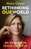 Rethinking Our World: An Invitation