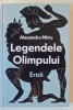 LEGENDELE OLIMPULUI , EROII , VOLUMUL II de ALEXANDRU MITRU , 2024