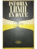 Andrei Otetea - Istoria lumii in date (Editia: 1969)