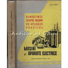 Masini Si Aparate Electrice - Ene Marin