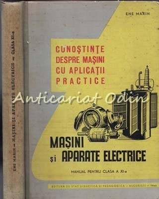 Masini Si Aparate Electrice - Ene Marin