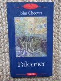 FALCONER-JOHN CHEEVER