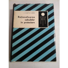 RATIONALIZAREA CALCULELOR IN PROIECTARE - V.Bunescu / V. Ionescu / R. Soseanu / Gh. Vasilescu