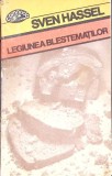 LEGIUNEA BLESTEMATILOR-SVEN HASSEL-347747