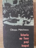 ISTORIA NU FACE PASI INAPOI! (LOGICA ISTORIEI IMPOTRIVA DICTATULUI DE LA VIENA)-OLIMPIU MATICHESCU-340413