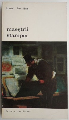 Maestrii stampei &amp;ndash; Henri Focillon foto