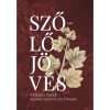 Szőlőj&ouml;v&eacute;s - Nemzeti &eacute;rt&eacute;k - Kőszeg k&ouml;nyve &eacute;s &uuml;nnepe - Sz&ouml;v&eacute;nyi Zsolt
