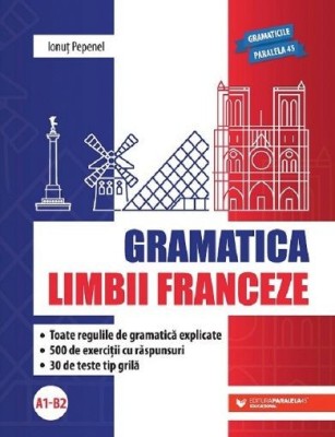 Gramatica limbii franceze A1 - B2 foto