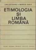 Etimologia si limba romana. Principii-probleme