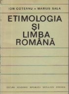 Etimologia si limba romana. Principii-probleme foto