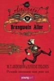 Cumpara ieftin Asasinatul lui Brangwain Alior/M.T. Anderson, Eugene Yelchin