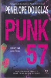 Carte Penelope Douglas - Punk 57, Editura Epica, 430 pagini, 2024, Brosata, Romana