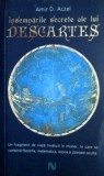 Cumpara ieftin Insemnarile secrete ale lui Descartes - Amir D. Aczel