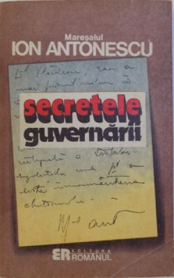 SECRETELE GUVERNARII-MARESALUL ION ANTONESCU 1992, foto