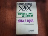 Ziua a opta de Thornton Wilder