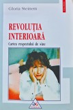 Cumpara ieftin Revolutia interioara. Cartea respectului de sine - 2001 - Gloria Steinem (AE302)