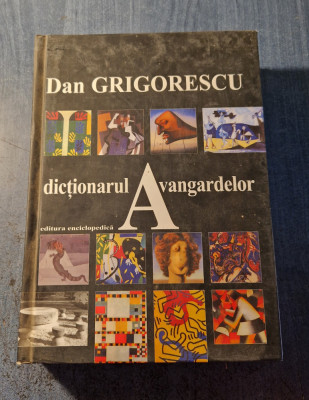 Dictionarul avangardelor Dan Grigorescu foto